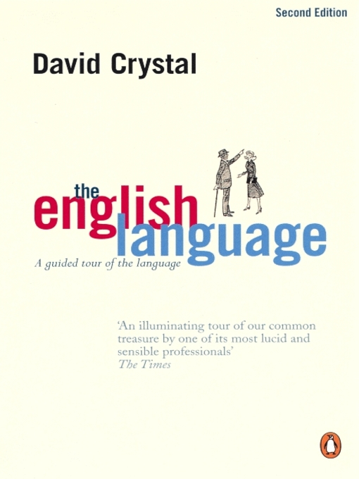 The English Language (eBook): A Guided Tour of the Language